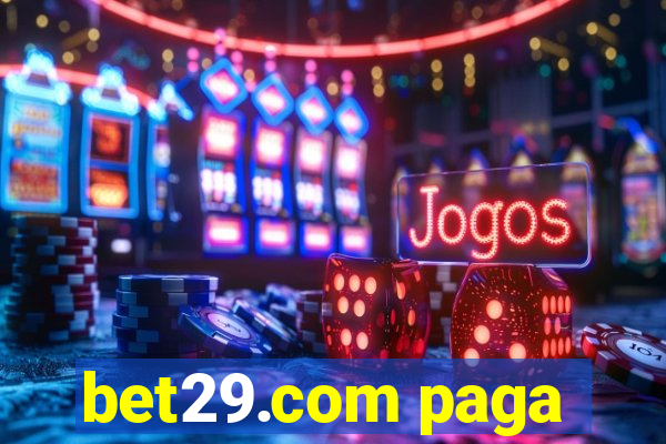 bet29.com paga